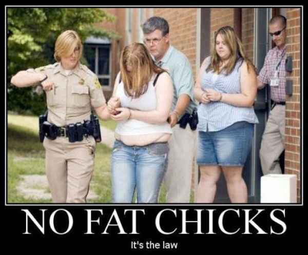 Funny Photo of the day for Thursday, 26 January 2012 from site Jokes of The  Day - No fat chicks